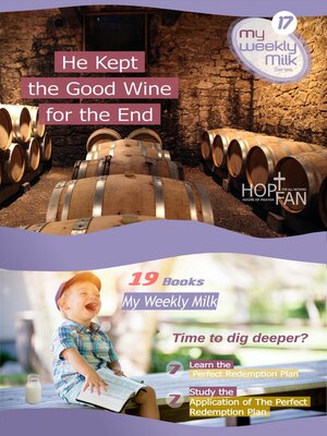 cover image of He Kept the Good Wine For the End